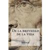 Seneca De la brevedad de la vida (Tascabile)