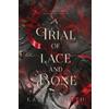 Kalista Neith A Trial of Lace and Bone (2024) (Tascabile) Of Chaos and Darkness