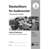 K. Landherr I. Cahier d'exercices Deutschkurs für Asylbewerber: Tha (Broschüre)