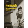 Anja Röhl Heimweh - Verschickungskinder erzählen (Sachbuch Ps (Copertina rigida)