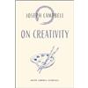 Joseph Campbell On Creativity (Tascabile) (PRESALE 25/09/2026)