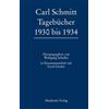 Wolfgang Schuller Carl Schmitt Tagebucher 1930 Bis 1934 (Copertina rigida)