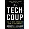 Marietje Schaake The Tech Coup (Tascabile)