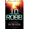 J. D. Robb Glory In Death (Tascabile) In Death