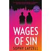Sophy Layzell Wages of Sin (Tascabile)