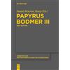 Daniel B. Sharp Papyrus Bodmer III (Copertina rigida)