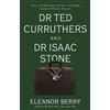 Eleanor Berry Dr Ted Curruthers and Dr Isaac Stone (Tascabile)