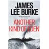 James Lee Burke Another Kind of Eden (Tascabile)