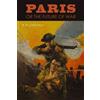 B H Liddell Hart Paris or the Future of War (Tascabile)