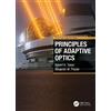 Robert K. Tyson Benjamin West Fraz Principles of Adaptive Opt (Copertina rigida)