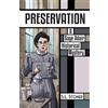 S L Stoner Preservation (Tascabile)