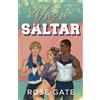 Rose Gate Vas a Saltar (Tascabile) Gimnastas de la Ssu