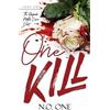 N O One One Kill (Tascabile) Reapers Duet