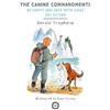 Kendal Shepherd The Canine Commandments 2nd Edition (Copertina rigida)