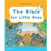 Maite Roche The Bible for Little Ones (Copertina rigida)
