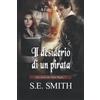 Montana Publishing Il desiderio di un pirata: Una storia dei Sette Regni, 7