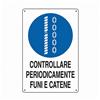 Dakota Cartello cantiere controllare funi e catene 50 x 70