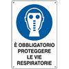 Dakota Cartello obbligatorio proteggere le vie respiratorie 50 x 70 cm
