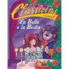 CLASSICI La Bella e la Bestia da Jeanne-Marie Leprince de Beaumont. Classicini. Ediz. a colori