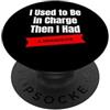 Dad Life in Charge Then I Had a Grandkid Avevo il comando e poi ho avuto un design comico per i nipoti PopSockets PopGrip Adesivo