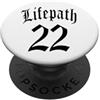 PERCORSO VITA COMPLEANNO NUMERO 22 NATAL PERCORSO DI VITA NUMEROLOGIA NASCITA 22 QUATTRO 4 ANGELO NO PopSockets PopGrip Adesivo