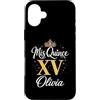 Mis Quince Olivia Tees Custodia per iPhone 16 Plus Mis Quince Olivia 15 Quinceanera Messicano Compleanno XV Festa