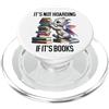 Tote Its Not Hoarding if Its Books Drago Book Dragon It's Not Hoarding if It's Books Sign Bookish PopSockets PopGrip per MagSafe
