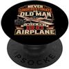 Funny RC Pilot Gifts Old Man RC Airplane Remote Control Modello Aereo PopSockets PopGrip Adesivo