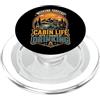 Weekend Forecast Cabin Life Chance Of Dr Previsioni del fine settimana Vita in cabina con possibilità di bere Campin PopSockets PopGrip per MagSafe