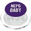 NEPO BABY Funny Nepotism Kid Memes NEPO BABY Meme di testo divertente sul nepotismo per bambini PopSockets PopGrip per MagSafe