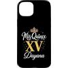 Mis Quince Dayana Tees Custodia per iPhone 15 Plus Mis Quince Dayana 15 Quinceanera Messicano Compleanno XV Festa