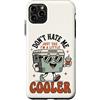 Retro Travel Car Camping Fridge 70s Sill Custodia per iPhone 11 Pro Max Don't Hate Me Cos I'm A Little Cooler - Divertente scatola per il ghiaccio da picnic