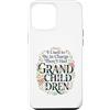 I Used To Be In Charge Then I Had Grandc Custodia per iPhone 12 Pro Max Ho usato per essere in carica, ho avuto nipoti Floral Grandma