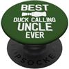 Duck Calling Family Clothing Miglior Duck Calling Uncle Ever Duck Hunter PopSockets PopGrip Adesivo
