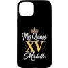 Mis Quince Michelle Tees Custodia per iPhone 15 Plus Mis Quince Michelle 15 Quinceanera Messicano Compleanno XV Festa