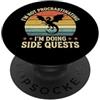 Funny Gamer Sayings & Funny Gaming Desig Non sto procrastinando (Sto facendo missioni secondarie) Dragon Gamer PopSockets PopGrip Adesivo