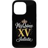 Mis Quince Julieta Tees Custodia per iPhone 13 Pro Mis Quince Julieta 15 Quinceanera Messicano Compleanno XV Festa