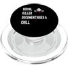 Funny Serial Killer Documentaries And Ch Carino documentari serial killer e Chill True Crime Lovers PopSockets PopGrip per MagSafe