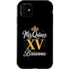 Mis Quince Brianna Tees Custodia per iPhone 11 Mis Quince Brianna 15 Quinceanera Messicano Compleanno XV Festa
