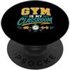 PeeKay Apparel - Teacher La palestra è il mio allenamento per insegnanti di fitness in classe PopSockets PopGrip Adesivo