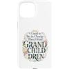 I Used To Be In Charge Then I Had Grandc Custodia per iPhone 15 Ho usato per essere in carica, ho avuto nipoti Floral Grandma