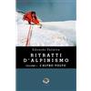 ViviDolomiti Ritratti d'Alpinismo vol.1 - L'Altro Volto libro d'alpinismo