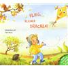 Sarah Roller Tina Nagel Flieg, kleiner Drachen! (Tascabile)