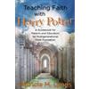 Patricia M. Lyons Teaching Faith with Harry Potter (Tascabile)