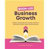 Claire Clarke Book-Led Business Growth (Tascabile)