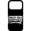 Mechanic Car Enthusiast Designs & Car Ou Custodia per iPhone 17 Pro Crazy idea costruiamo che Car Lover Mechanic Car Guy