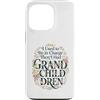 I Used To Be In Charge Then I Had Grandc Custodia per iPhone 13 Pro Ho usato per essere in carica, ho avuto nipoti Floral Grandma