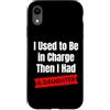 Dad Life in Charge Then I Had a Daughter Custodia per iPhone XR Ho usato per essere al comando poi ho avuto una figlia commedia design