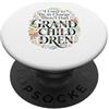 I Used To Be In Charge Then I Had Grandc Ho usato per essere in carica, ho avuto nipoti Floral Grandma PopSockets PopGrip Adesivo