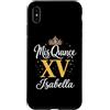 Mis Quince Isabella Tees Custodia per iPhone XS Max Mis Quince Isabella 15 Quinceanera Messicano Compleanno XV Festa
